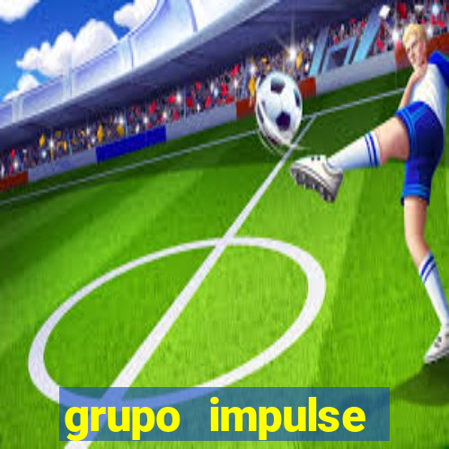 grupo impulse reclame aqui